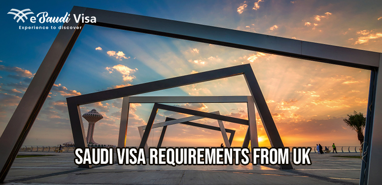 Saudi Visa UK Requirements